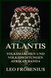 Cover von Atlantis: Volksmärchen und Volksdichtungen Afrikas