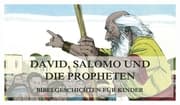 Cover von Bibelgeschichten für Kinder, Teil 6
