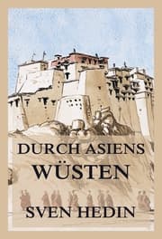 Cover von Durch Asiens Wüsten (Band 1 und 2)