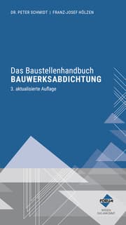 Cover von Das Baustellenhandbuch Bauwerksabdichtung