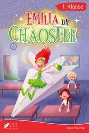 Cover von Erstlesebuch 1. Klasse - Emilia die Chaosfee