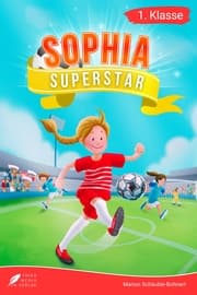 Cover von Erstlesebuch 1. Klasse - Sophia Superstar