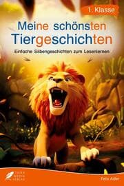 Cover von Silbenbuch 1. Klasse - Meine schönsten Tiergeschichten