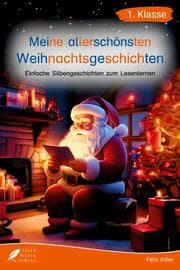 Cover von Silbenbuch 1. Klasse - Meine allerschönsten Weihnachtsgeschichten