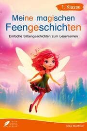 Cover von Silbenbuch 1. Klasse - Meine magischen Feengeschichten