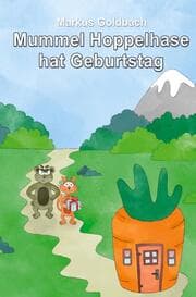 Cover von Mummel Hoppelhase hat Geburtstag