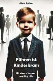 Cover von Führen ist Kinderkram