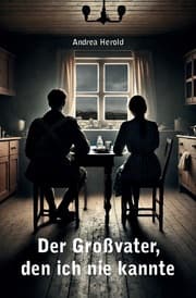 Cover von Der Großvater, den ich nie kannte