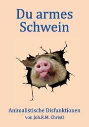 Cover von Du armes Schwein