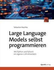 Cover von Large Language Models selbst programmieren