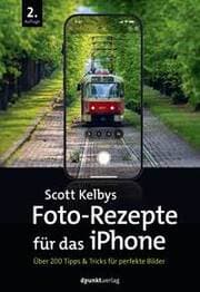 Cover von Scott Kelbys Foto-Rezepte für das iPhone