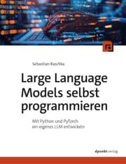 Cover von Large Language Models selbst programmieren