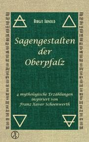 Cover von Sagengestalten der Oberpfalz
