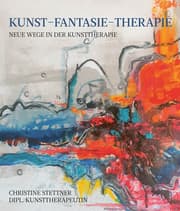 Cover von Kunst - Fantasie - Therapie