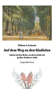 Cover von Auf dem Weg zu den Gladiolen