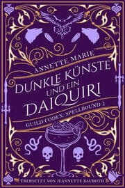 Cover von Dunkle Künste und ein Daiquiri