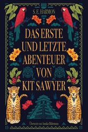 Cover von Das erste und letzte Abenteuer von Kit Sawyer