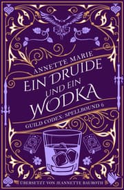 Cover von Ein Druide und ein Wodka