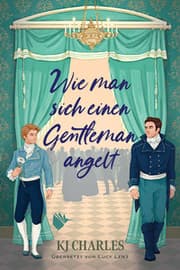 Cover von Wie man sich einen Gentleman angelt