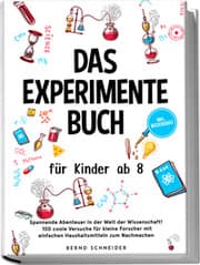 Cover von Das Experimente Buch für Kinder ab 8