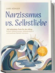 Cover von Narzissmus vs. Selbstliebe