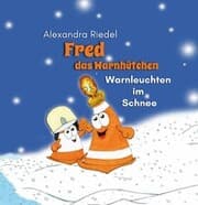Cover von Fred das Warnhütchen - Warnleuchten im Schnee