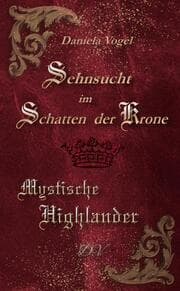 Cover von Sehnsucht im Schatten der Krone