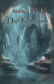 Cover von Die Kristallgrotte