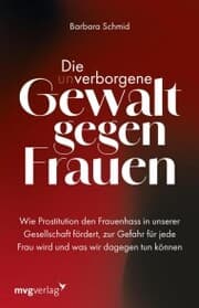 Cover von Die (un)verborgene Gewalt gegen Frauen