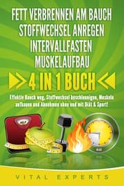 Cover von FETT VERBRENNEN AM BAUCH - STOFFWECHSEL ANREGEN - INTERVALLFASTEN - MUSKELAUFBAU