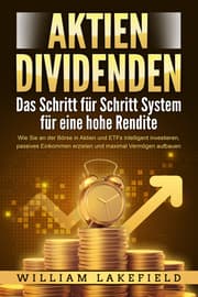 Cover von AKTIEN DIVIDENDEN - Das Schritt für Schritt System für eine hohe Rendite