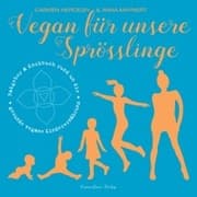 Cover von Vegan für unsere Sprösslinge