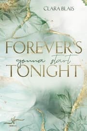 Cover von Forever's gonna start tonight