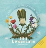 Cover von Du bist etwas ganz Besonderes Tilli Löwenzahn