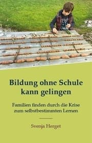 Cover von Bildung ohne Schule kann gelingen