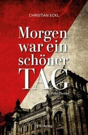 Cover von Morgen war ein schöner Tag.