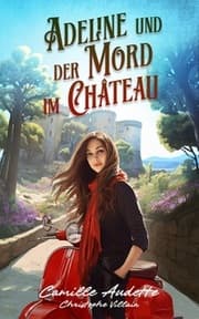 Cover von Adeline und der Mord im Château