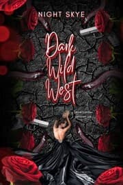 Cover von Dark Wild West - Deine Sünden gehören uns