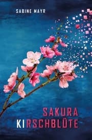 Cover von Sakura - KIrschblüte