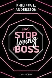 Cover von (non)Stop loving the Boss