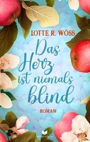 Cover von Das Herz ist niemals blind