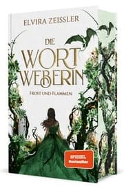 Cover von Die Wortweberin - Frost und Flammen