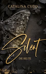 Cover von SILENT - Die Beute
