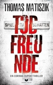 Cover von Todfreunde - Spiel im Schatten