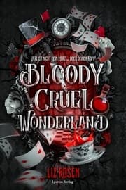 Cover von Bloody Cruel Wonderland