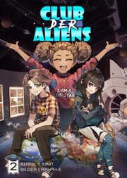 Cover von Club der Aliens - Band 2 (Light Novel)