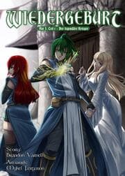 Cover von Wiedergeburt Akt I: Teil 1 - Der legendäre Krieger (Sammelband 1)