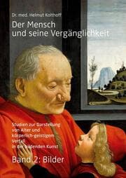 Cover von Der Mensch und seine Vergänglichkeit