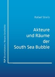 Cover von Akteure und Räume der South Sea Bubble