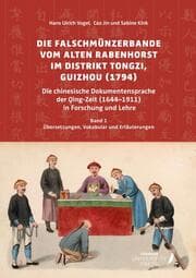 Cover von Die Falschmünzerbande vom Alten Rabenhorst im Distrikt Tongzi, Guizhou (1794)